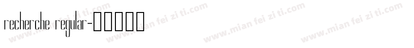 recherche regular字体转换